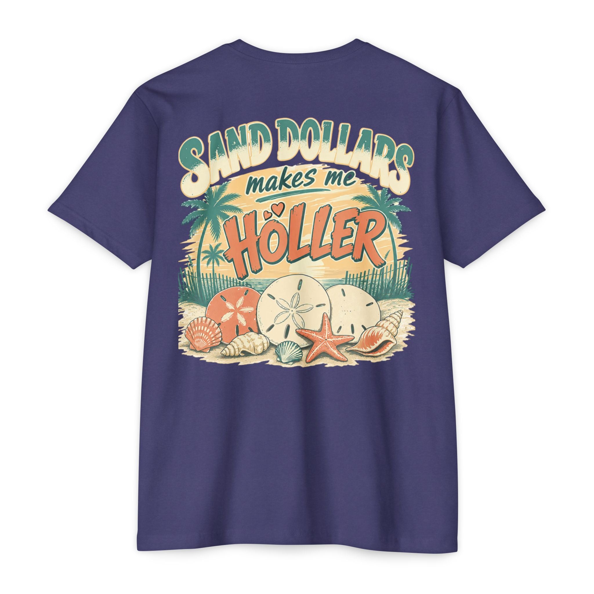 Storm Sand Dollars Makes Me Holler Shirt back with beach sand dollar graphic